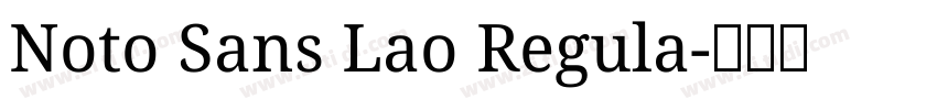 Noto Sans Lao Regula字体转换